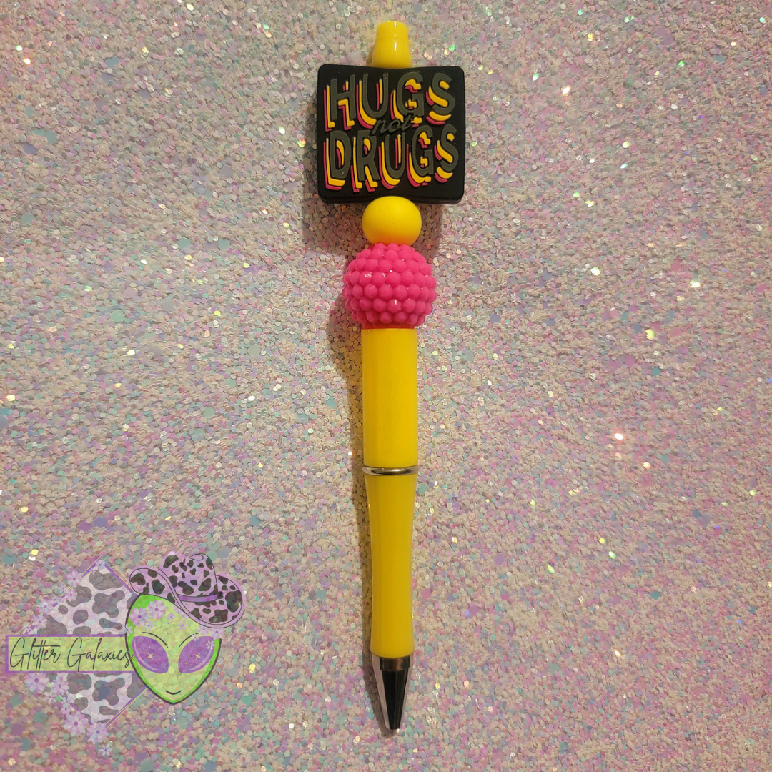 Hugs Not Drugs Pen