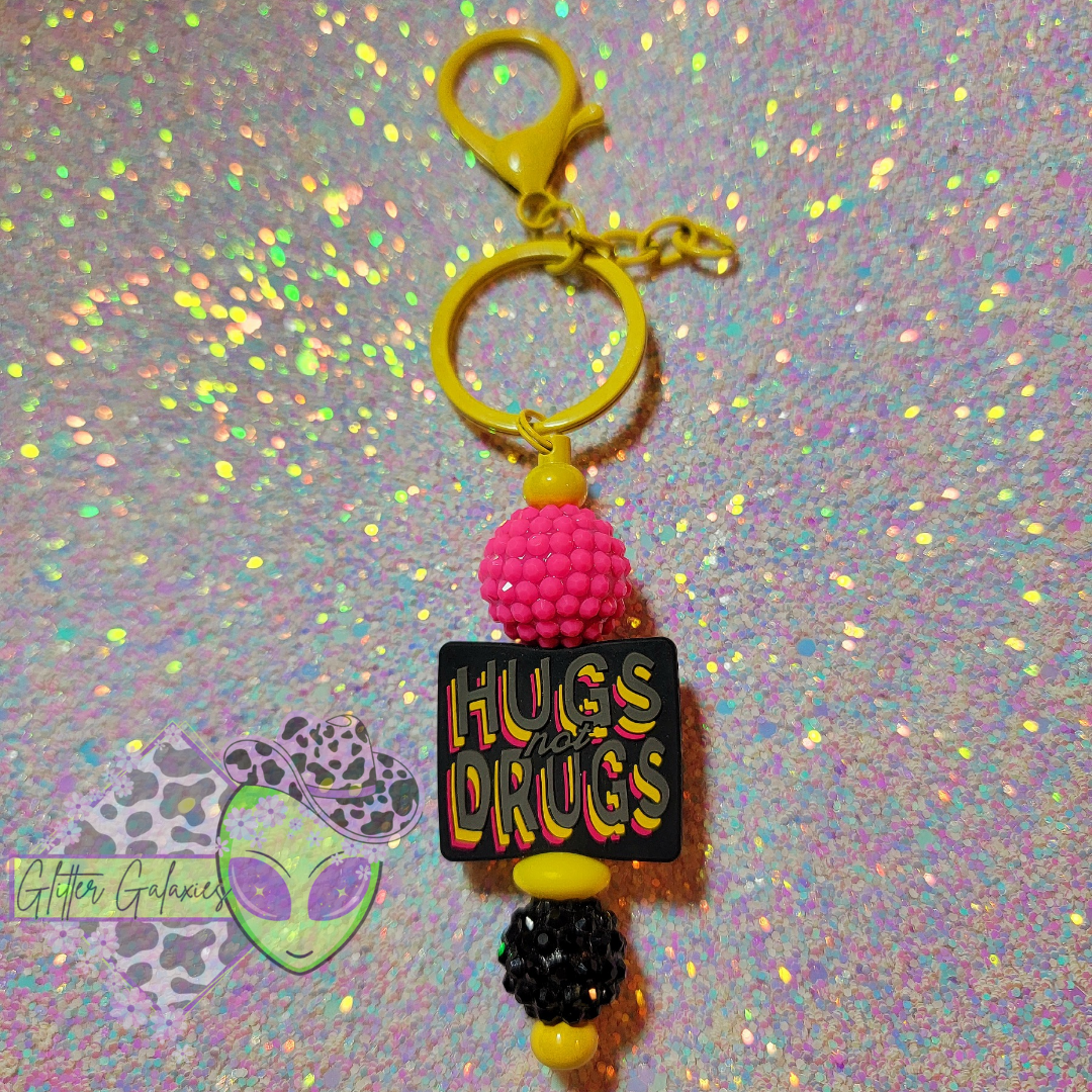 Hugs Not Drugs Keychain